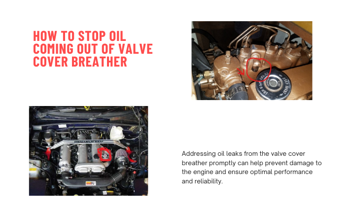 how to stop oil coming out of valve cover breather