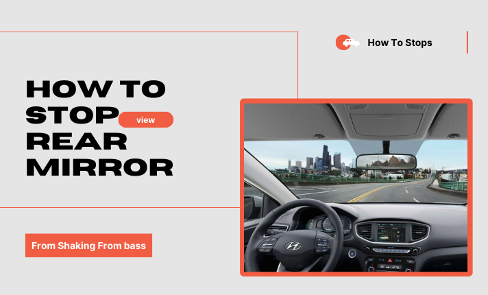 how to stop rear view mirror from shaking from bass