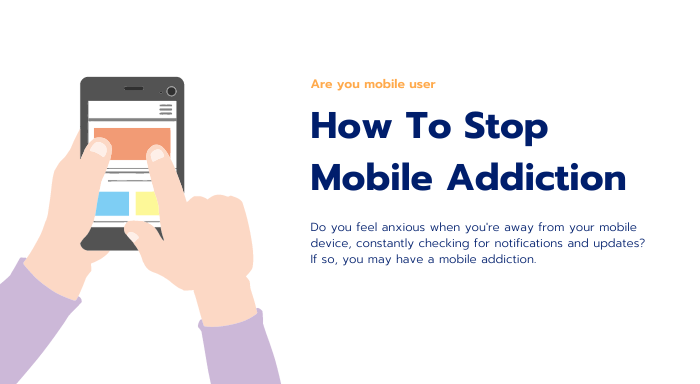 How to stop Mobile Addiction